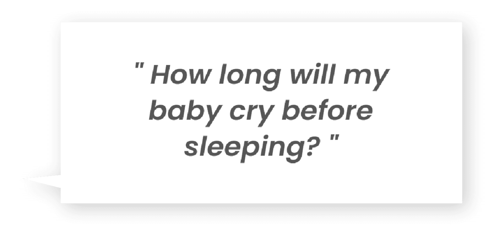 Will my baby resent me if I don't respond immediately to their cries?