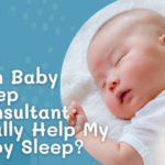 Can Baby Sleep Consultant Really Help My Baby Sleep_ - Sleepy Bubba