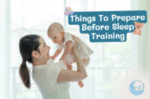 Things To Prepare Before Sleep Training - Sleepy Bubba
