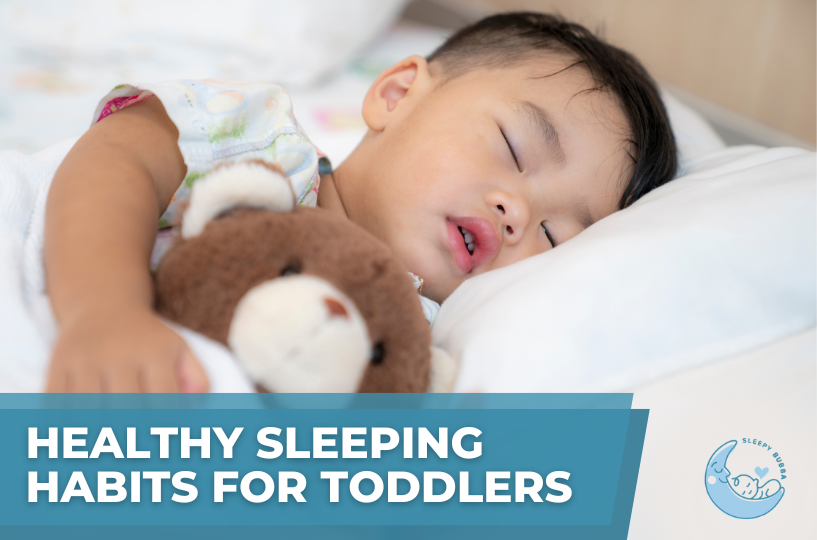Healthy Sleeping Habits For Toddlers
