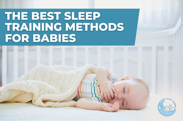 The Best Sleep Training Methods for Babies