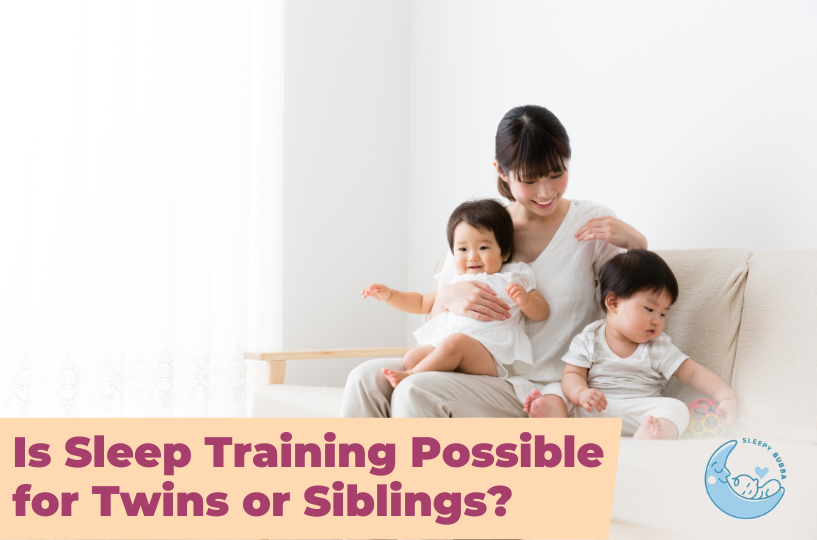 Is Sleep Training Possible for Twins or Siblings?