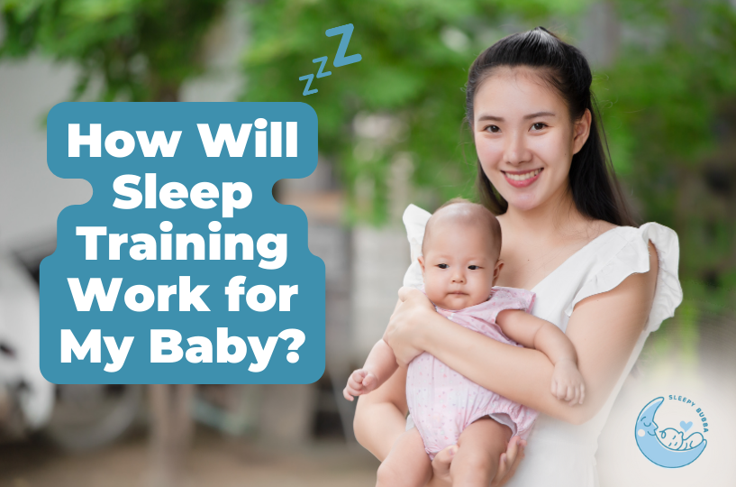 How Will Sleep Training Work for My Baby?